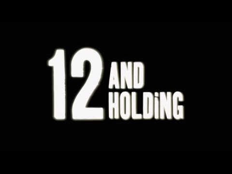 12 And Holding - Bande Annonce (VOST)