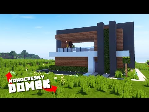 JAK ZBUDOWAĆ ŁADNY NOWOCZESNY DOMEK! | MINECRAFT