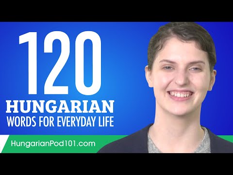 120 Hungarian Words for Everyday Life - Basic Vocabulary #6