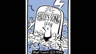 Sadie&#39;s Song - Haven&#39;t You Noticed (That I&#39;m a Star) Extended