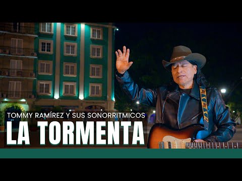 La Tormenta - Tommy Ramirez y Sus Sonorritmicos (Official Video)