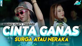 Download lagu AMUNISI PARTY🔥 DJ CINTA GANAS SURGA ATAU NERAKA - PARTY SENTAK FULL BASS mp3 Download lagu AMUNISI PARTY🔥 DJ CINTA GANAS SURGA ATAU NERAKA - PARTY SENTAK FULL BASS mp3