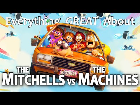 Everything GREAT About The Mitchells vs the Machines!
