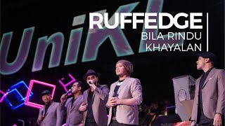 Bila Rindu &amp; Khayalan - Ruffedge feat. UV (Convo 2018 - Session 2)