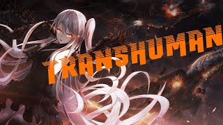 Nightcore - Transhuman (Amaranthe)
