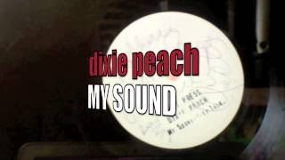 DIXIE PEACH - My Sound (BRAND NEW 12'') Russ D
