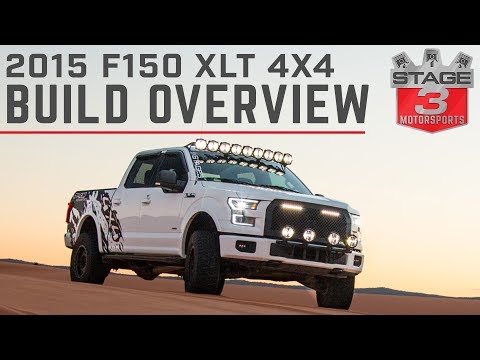 Stage 3 Motorsports 2015 F150 3.5L EcoBoost XLT Project Truck Overview