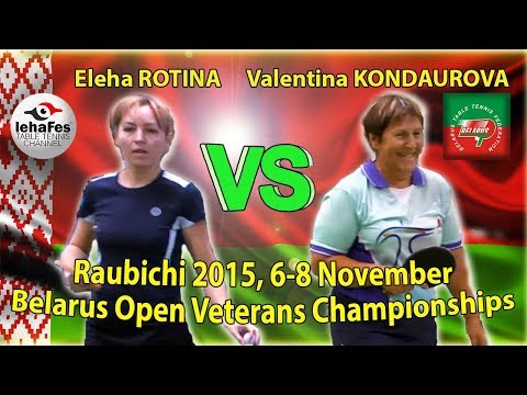 Raubichi  Valentina KONDAUROVA - Elena ROTINA Table Tennis Настольный теннис