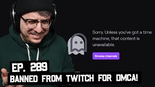 Twitch Streamers Banned for Copyright Infringement (BSP-289)