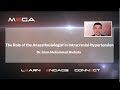 The Role Of The Anaesthesiologist In Intracranial Hypertension Dr Islam Mohammad Shehata