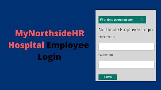MyNorthsideHR Employee Login | NorthSide Portal 2023