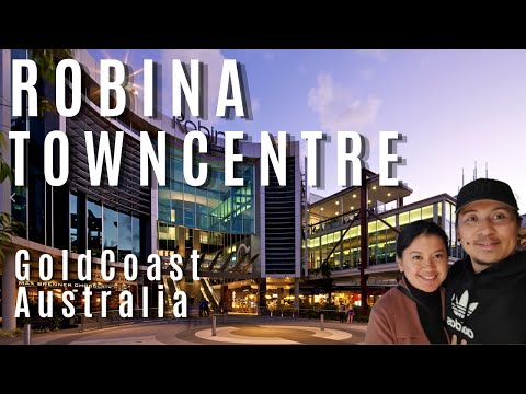ROBINA TOWN CENTRE | Gold Coast, Australia