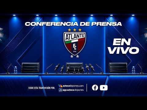 🔴 EN VIVO: Conferencia de Prensa: Atlante regresa a la Liga MX