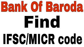 How To Find Bank Of Baroda Ifsc/Micr Code in Andoird