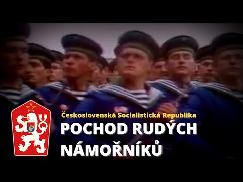 Pochod Rudých Námořníků - Czechoslovak Communist Song