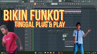 Download lagu Tutorial Bikin Musik Funkot Tinggal Plug and Play Pake Fl Studio mp3