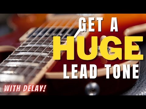 Get a HUGE Killer Lead Guitar Tone - Learn about Delay Use MXR Keeley