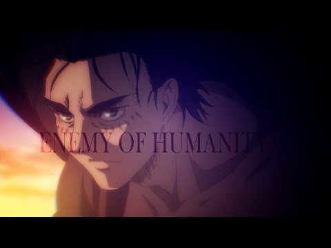 (AOT) Eren Jaeger | Enemy of Humanity