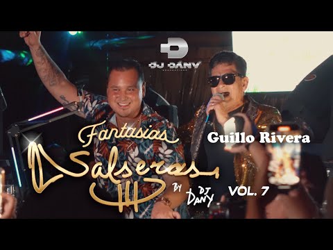 Fantasias Salsera Vol. 7 Feat. Guillo Rivera