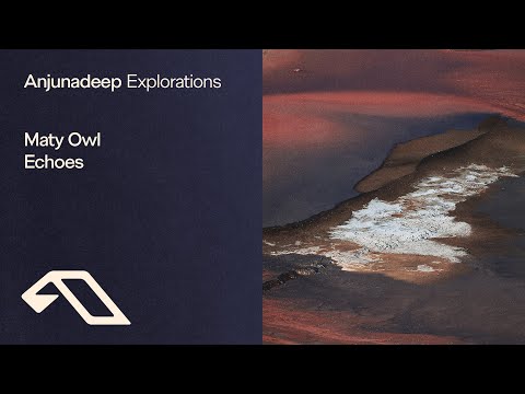 Maty Owl - Echoes