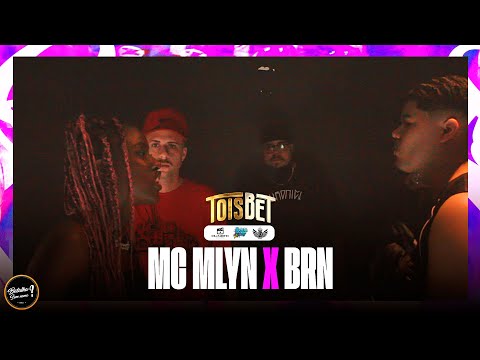 MC MLYN X BRN - [ PRIMEIRA FASE ] BATALHA SEM NOME #35