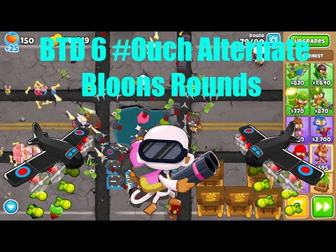 BTD 6 - #Ouch Alternate Bloon Rounds |New Strategy|