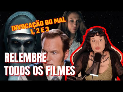 RESUMINDO INVOCAÇÃO DO MAL 1, 2 E 3