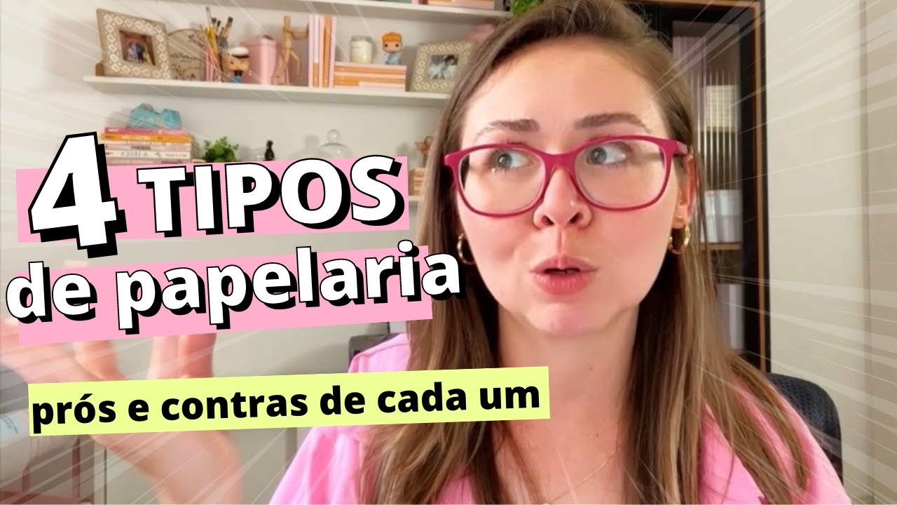 TIPOS DE PAPELARIA pra você abrir em 2024 - lados positivos e negativos