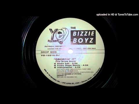 The Bizzie Boyz - Droppin' It (Funky Dope Remix)