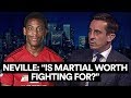 IS GARY NEVILLE RIGHT ABOUT ANTHONY MARTIAL?