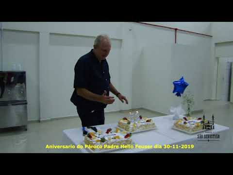 Aniversario do Pároco Padre Helio Feuser dia 30-11-2019