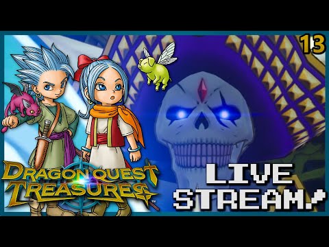 Let's Stream Dragon Quest Treasures | Part 13