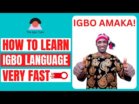 How To LEARN IGBO LANGUAGE Very Fast - Six Helpful Tips