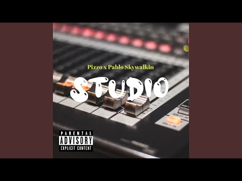 Studio (feat. Pablo Skywalkin)
