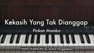 Download lagu Kekasih Yang Tak Dianggap - Pinkan Mambo | Piano Karaoke by Andre Panggabean mp3