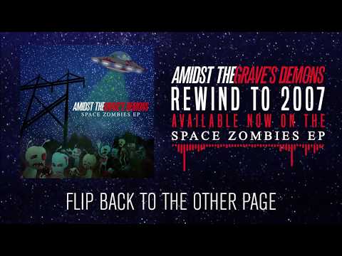 Amidst the Grave's Demons - Rewind To 2007 [Official Audio]