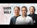 Ryan Sheckler's Life Behind The Cameras & Overcoming Adversity | EP 113 | Hawk vs Wolf