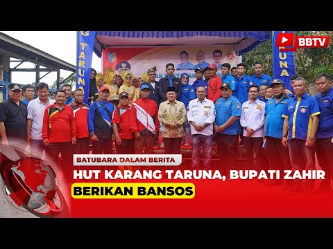 HUT KARANG TARUNA, BUPATI ZAHIR BERIKAN BANSOS