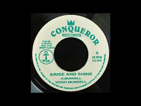 Hugh Mundell "Arise and Shine"/"Version" (Atra)