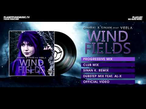 Gimbal & Sinan feat. Veela - Windfields - Progressive Mix