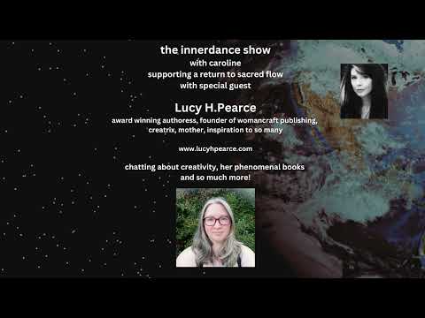 the innerdance show with special guest Lucy H. Pearce