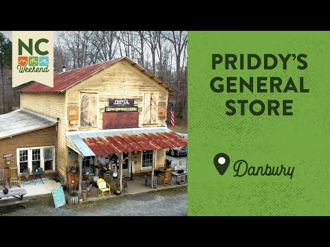 Priddy's General Store - Danbury, NC | North Carolina Weekend