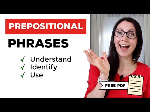 Prepositional Phrases: Master Them in Minutes!