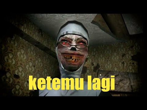 Ketemu lagi ama nun - EVIL NUN HORROR GAME