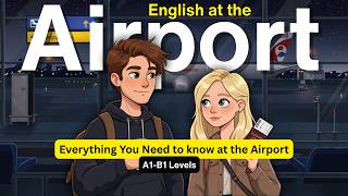 Learn Airport English ✈️ | Full English Conversation for Travel Practice
