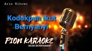 Download lagu Kodokpun ikut bernyanyi _ Arie Wibowo ( karaoke ) mp3