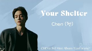 Download lagu Chen (첸) - Your Shelter (Easy Lyrics | lirik terjemahan) mp3