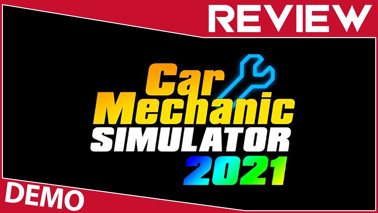Car Mechanic Simulator 2021 REVIEW (DEMO Version)