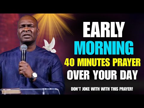 Powerful Early Morning Blessings Over Your Day & 40-Minutes Prayer to Prosper |Apostle Joshua Selman