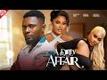 A DIRTY AFFAIR Maurice Sam Sarian Martin Chioma Nwaoha Latest Nigerian Marriage Love Movie